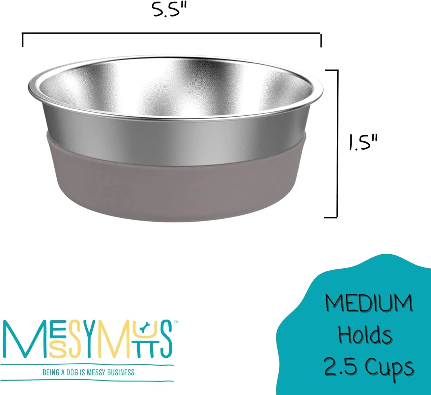 Messy Mutts Stainless Steel Heavy Gauge Bowl with Non-Slip Removable Silicone Base | Durable Indoor/Outdoor Dog Bowl | Warm Grey | Medium, 2.5 Cups